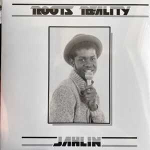 Jahlin ‎– Roots Reality