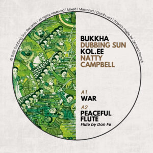 Dubbing Sun Records - War / Bukkha, Dubbing Sun, Kol.EE And Natty Campbell