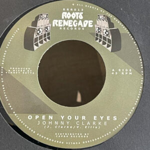 Johnny Clarke ‎– Open Your Eyes
