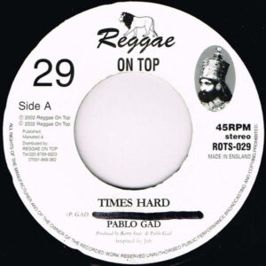 Pablo Gad – Times Hard (SECOND HAND VG)