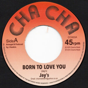Jay's* – Born To Love You