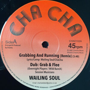 Wailing Soul* – Grabbing And Running (Remix)