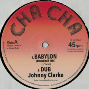 Johnny Clarke / Earth And Stone ‎– Babylon / False Ruler