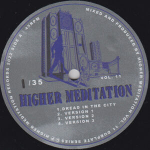 Higher Meditation – Dread In The City