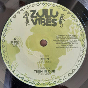 Zulu Vibes – Tisin