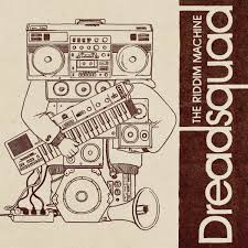 Dreadsquad – The Riddim Machine VOL. 2