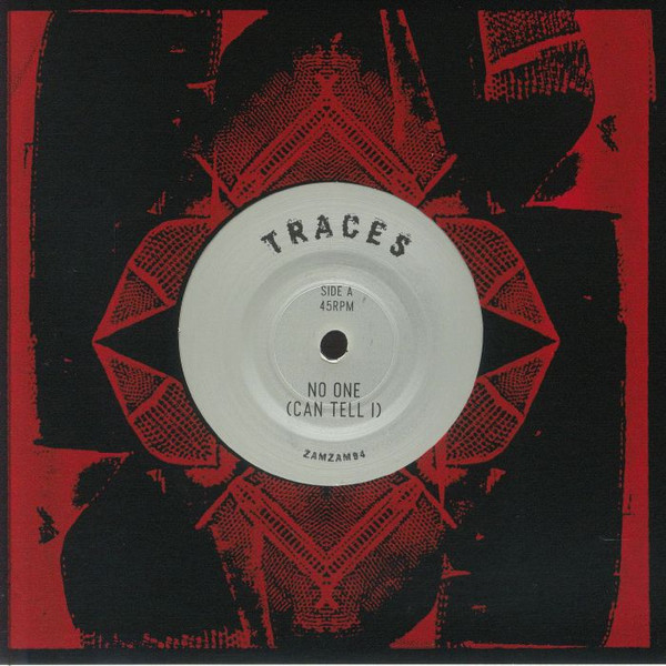 Traces  – No One (Can Tell I) / Listen