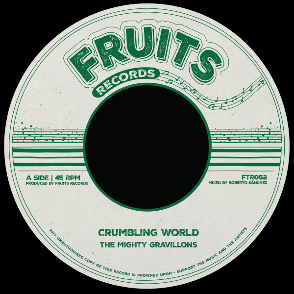 The Mighty Gravillons / The 18th Parallel – Crumbling World