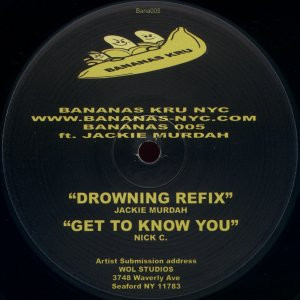 Jackie Murdah* / Nick C.* – Brooklyn Bananas (SECOND HAND VG+)