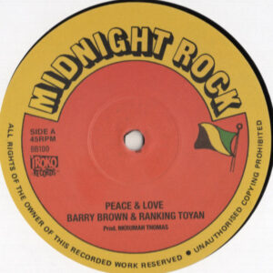 Barry Brown & Ranking Toyan* / Jah Thomas ‎– Peace & Love / Adapter Chapter