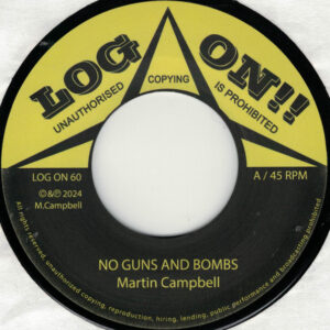 Martin Campbell – No Guns And Bombs