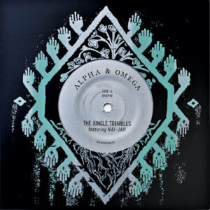 Alpha & Omega Featuring Nai-Jah – The Jungle Trembles