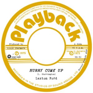 Laxton Ford – Hurry Come Up