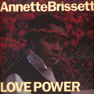 Annette Brissett – Love Power