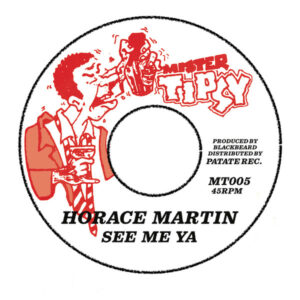 Horace Martin – See Me Ya