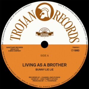 Bunny Lie Lie ‎– Living As A Brother