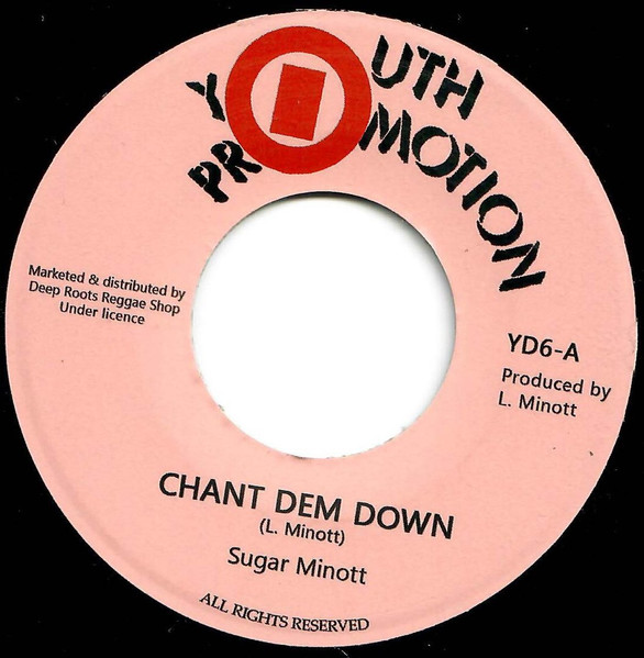 Sugar Minott – Chant Dem Down