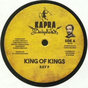 Ray P, Dennis Capra – King of Kings / Lord of Lords