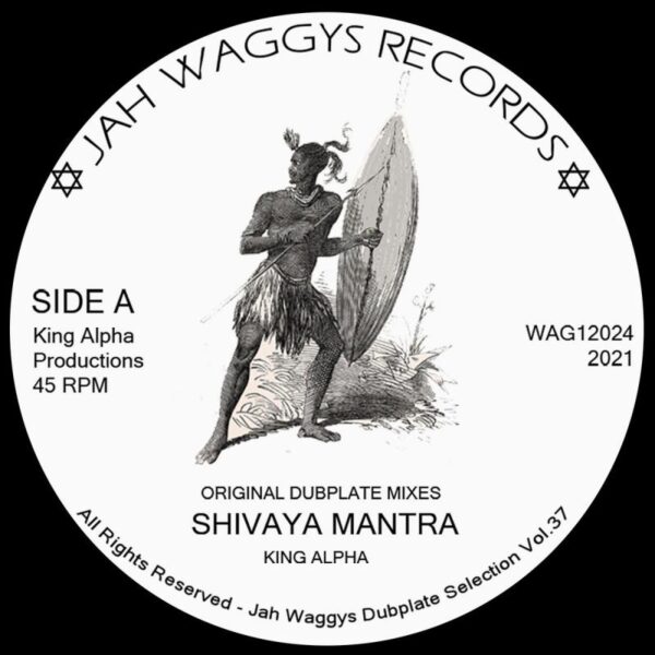 King Alpha ‎– Shivaya Mantra