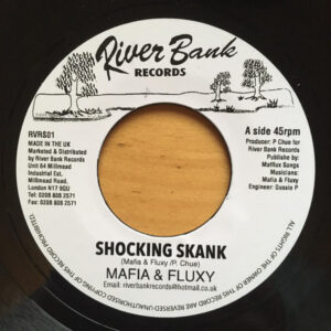 Mafia & Fluxy – Shocking Skank (SECOND HAND VG+)