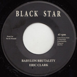 Eric Clark* – Babylon Brutality (SECOND HAND VG+)