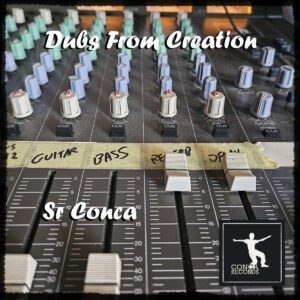 Sr. Conca - Dubs From Creation (CD VERSION)