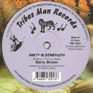 Barry Brown / Drumie Benji* ‎– Unity Is Strength / Higher Region