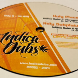 Indica Dubs & Vibronics ‎– Holy Place / 9000 Dub
