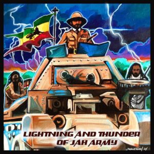 Prince Livijah, Ras Hassen Ti, Jah Wind, Koko Vega – Lightning and Thunder of Jah Army Ep