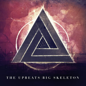 The Upbeats – Big Skeleton EP (SECOND HAND VG++)