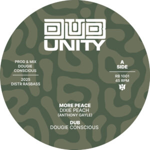 Dixie Peach / Dougie Conscious / Tenastelin / Boom Horns ‎– More Peace / Don't Fear