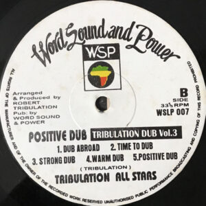 Tribulation All Stars – Tribulation Dub Vol.3: Positive Dub