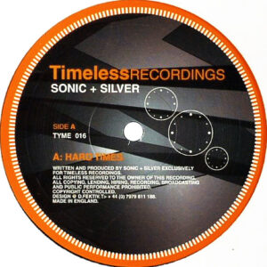 Sonic + Silver* / Sonic ‎– Hard Times / Deep End (SECOND HAND NM)