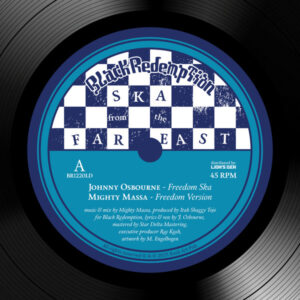 Mighty Massa Feat. Johnny Osbourne / Judah Eskender Tafari – Ska From The Far East Vol. 2 (PREORDER)