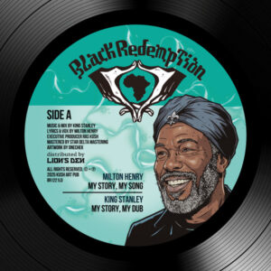 Milton Henry x King Stanley – My Story, My Song / Lake Of Fire