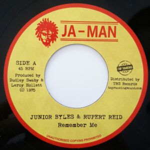 Junior Byles & Rupert Reid – Remember Me (SECOND HAND VG+)