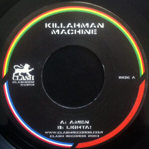 Killahman Machine – Amen / Lighta! (SECOND HAND VG+)