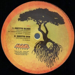 Restless Mashaits Feat Dean Fraser & Jonah Dan ‎– Ghetto Blues / The Riddim The Rebel (SECOND HAND VG+)