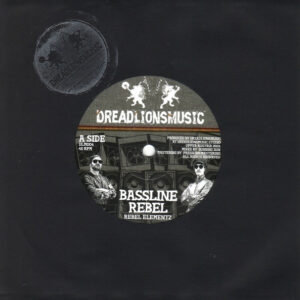 Dreadlionsmusic – Bassline Rebel