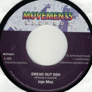 Jojo Mac* – Dread Out Deh (SECOND HAND VG)