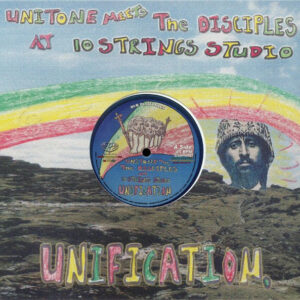 Unitone  Meets The Disciples  – Unification