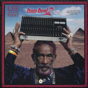 Lee 'Scratch' Perry* – Disco Devil Vol. 1 (5 Classic Discomixes From The Black Ark Studio 1977-9)