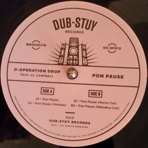 D-Operation Drop Feat. Al Campbell ‎– Pon Pause