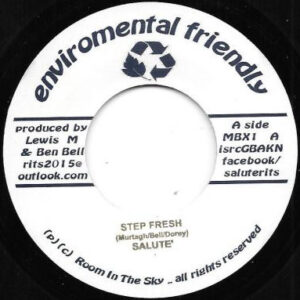 Salute'* – Step Fresh / Circle Bass