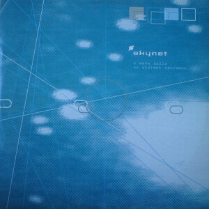 Skynet – Nova Solis / Violent Extremes (SECOND HAND VG+)
