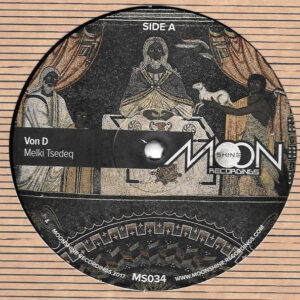 Von D ‎– Melki Tsedeq / Trip To Atlantis (SECOND HAND VG+)