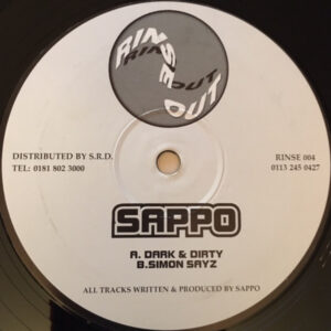 Sappo* ‎– Dark & Dirty / Simon Sayz (SECOND HAND VG+)