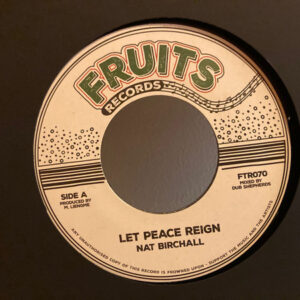 Nat Birchall, The 18th Parallel – Let Peace Reign