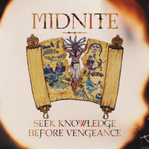 Midnite – Seek Knowledge Before Vengeance