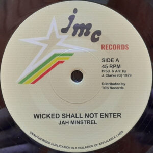 Jah Minstrel – Wicked Shall Not Enter